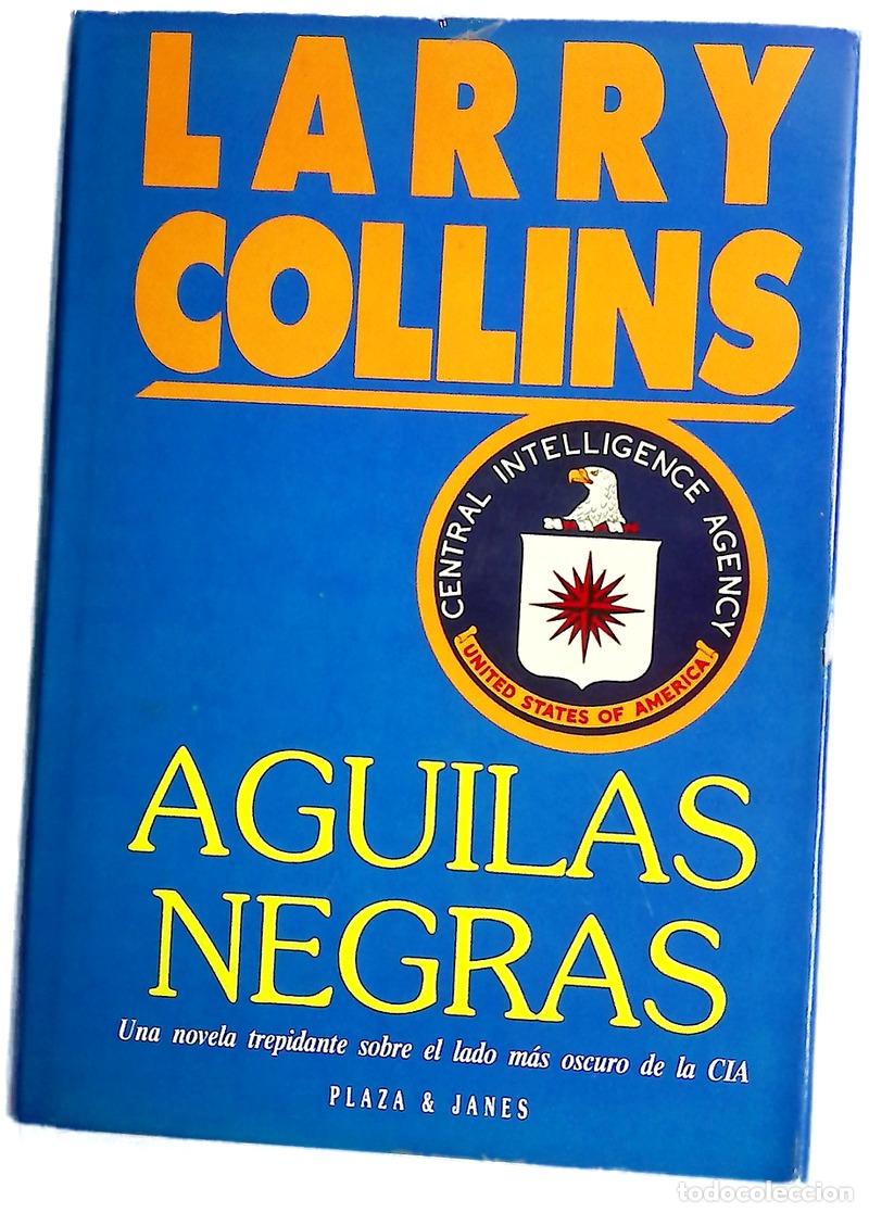 Libros: &Aacute;guilas negras - Collins, Larry
