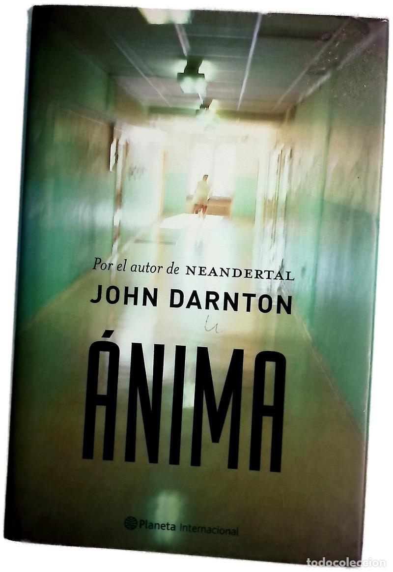 Libros: &Aacute;nima - Darnton, John - Planeta
