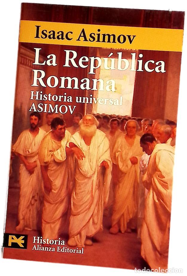 Libros: La rep&uacute;blica romana - Asimov, Isaac