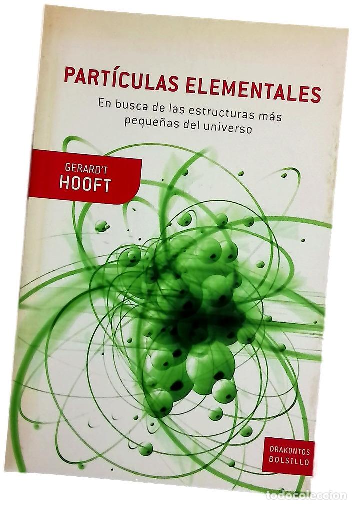 Libri di seconda mano: Part&iacute;culas elementales en busca de las estructuras m&aacute;s peque&ntilde;as del universo