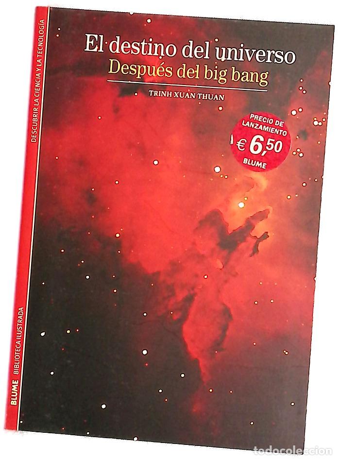 Libri di seconda mano: El destino del universo despues del Big Bang