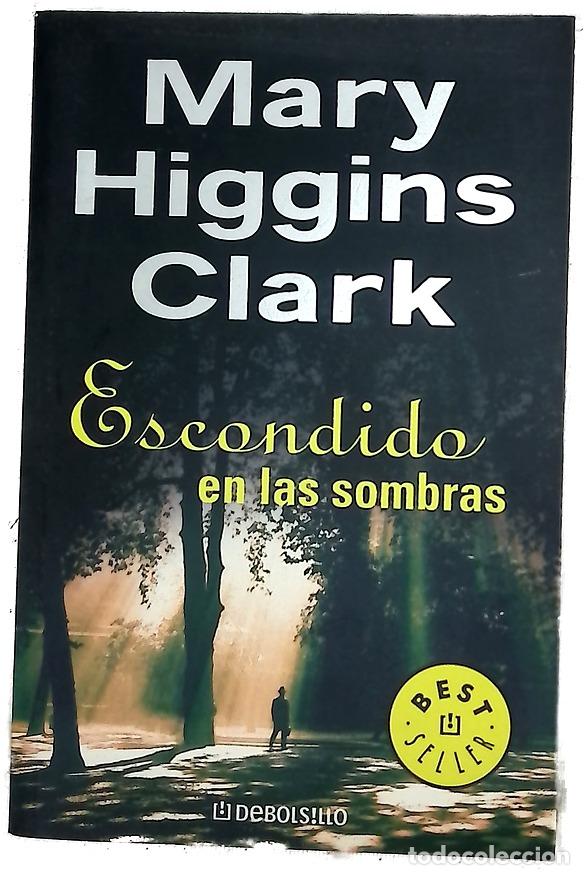 Libri di seconda mano: Escondido en las sombras - Clark, Mary Higgins