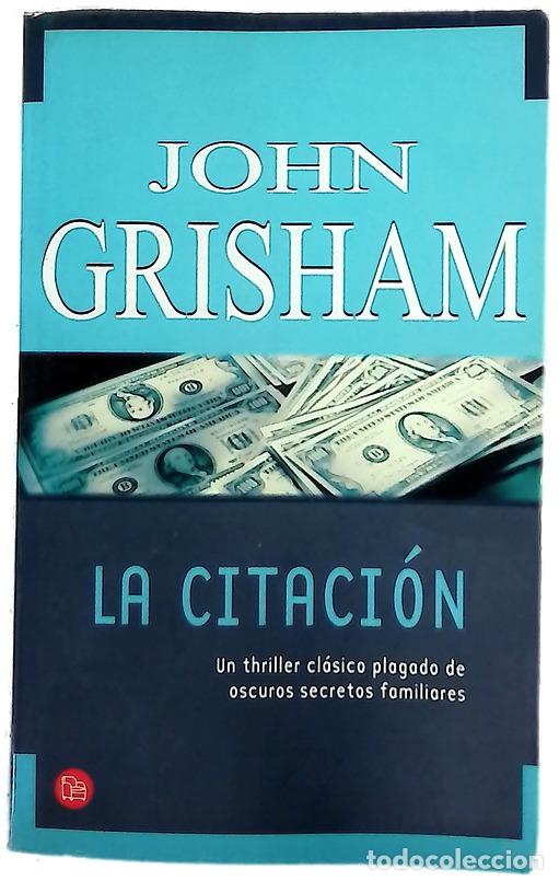 Libri di seconda mano: La citaci&oacute;n - Grisham, John