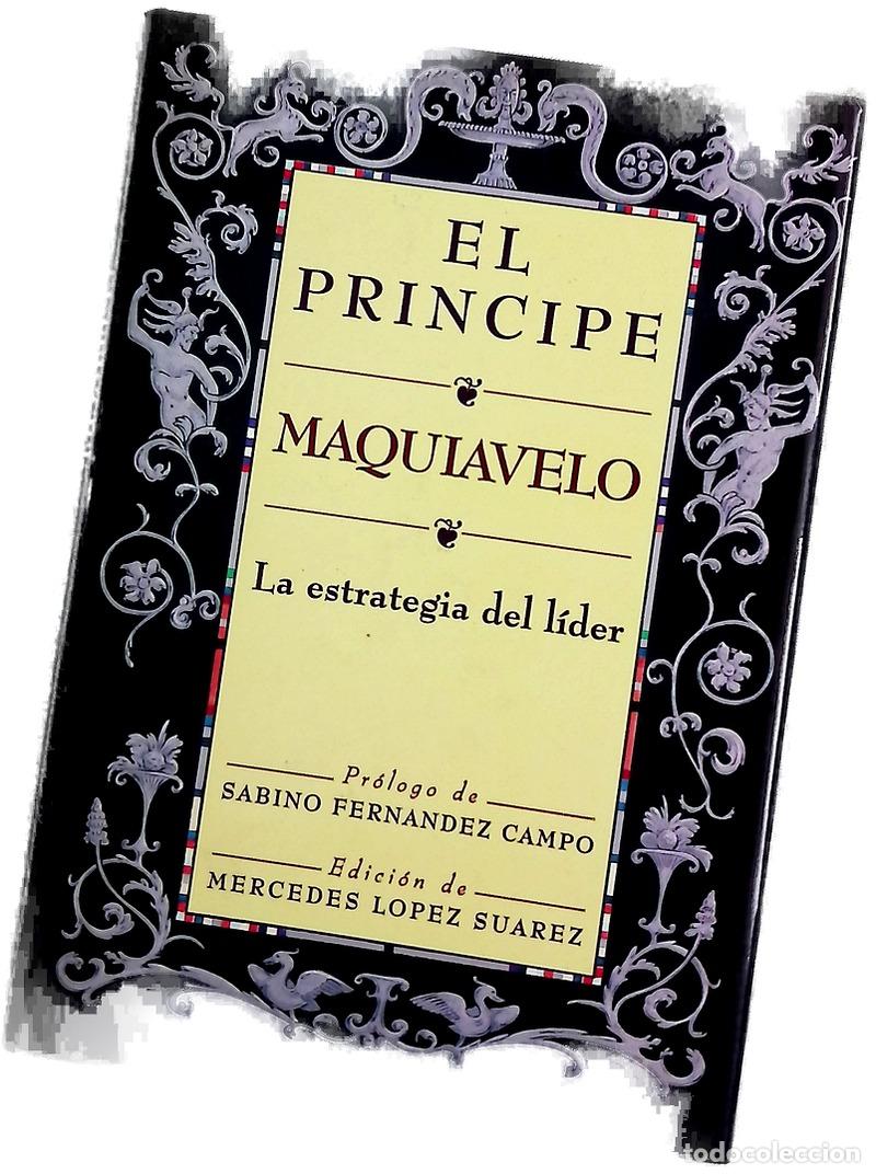 Livres: El pr&iacute;ncipe - Machiavelli, Niccol&ograve;; L&oacute;pez Su&aacute;rez, Mercedes