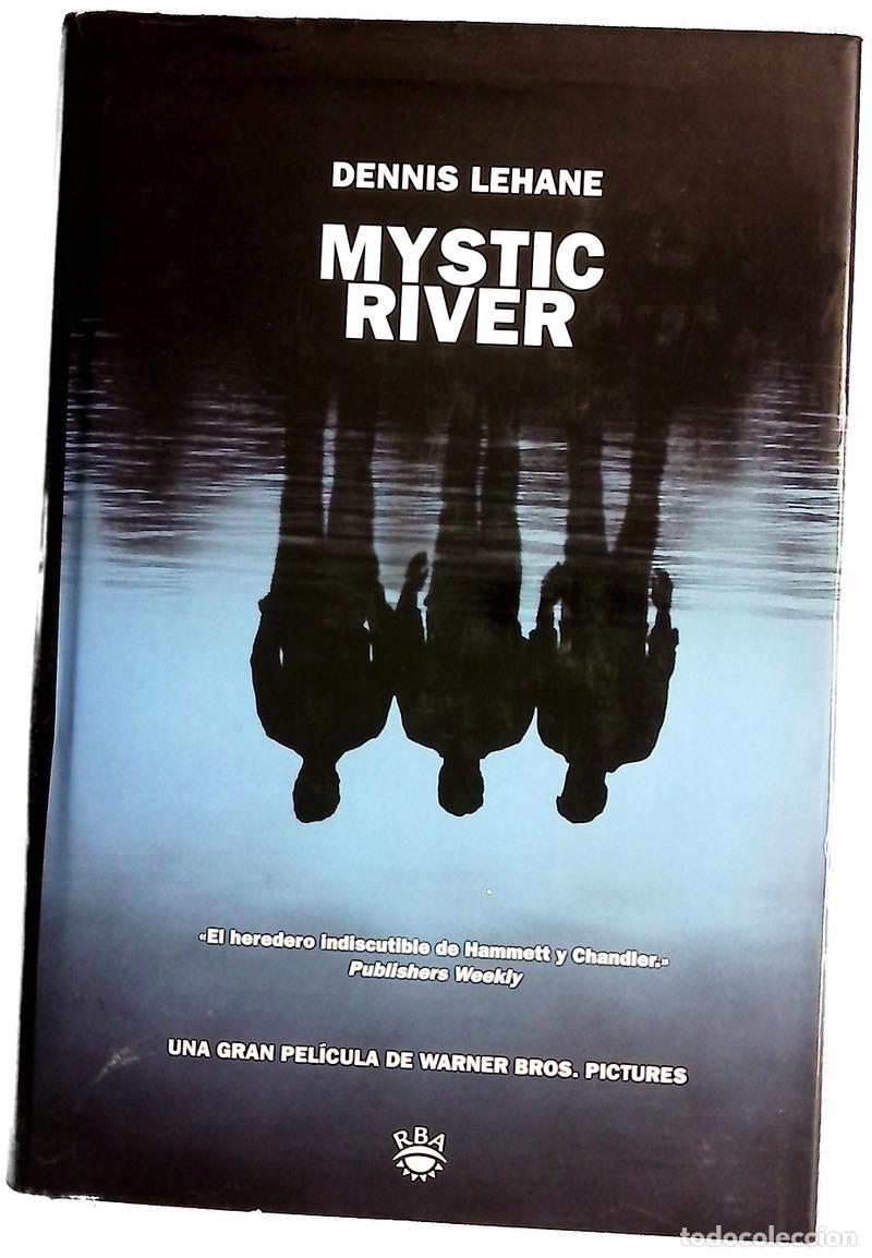 Livres: Mystic river - Lehane, Dennis