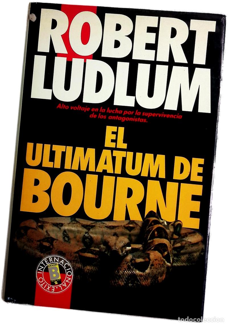 Libros: El ultimatum de Bourne - Ludlum, Robert; Oaklander, Adriana