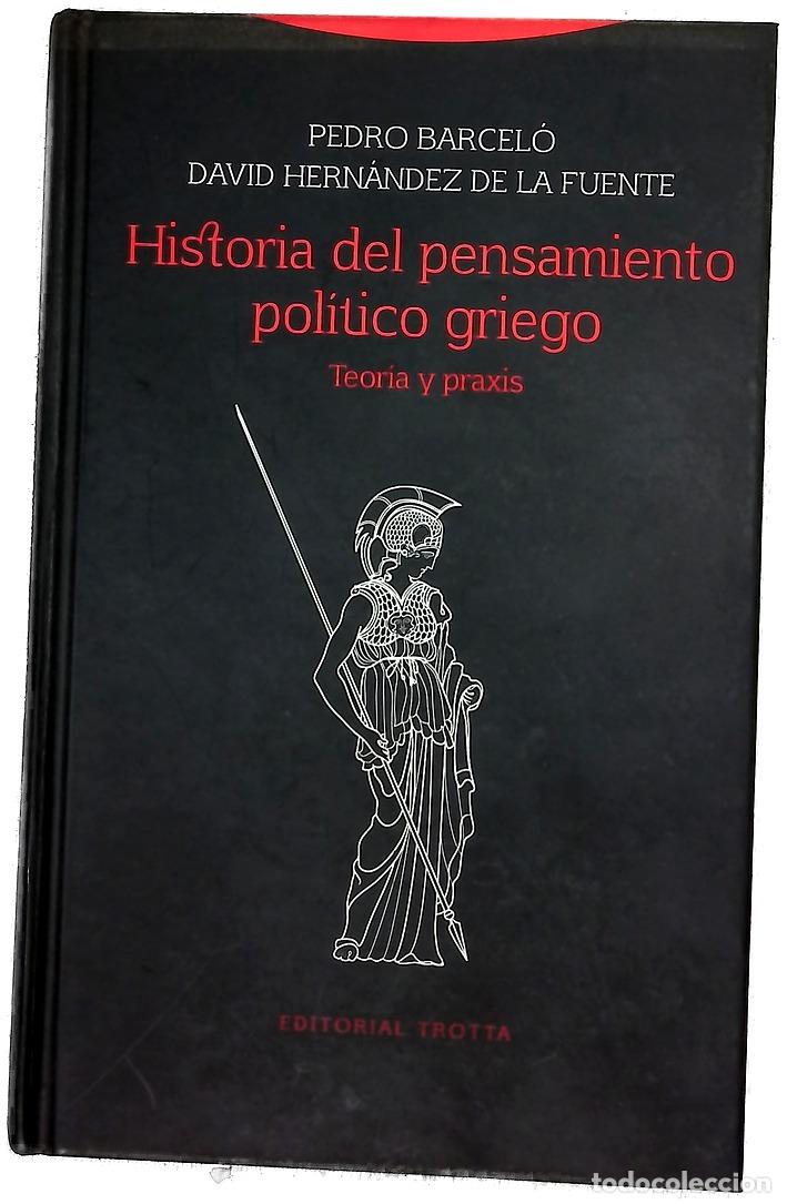 Libros: Historia del pensamiento pol&iacute;tico y griego : teor&iacute;a y praxis