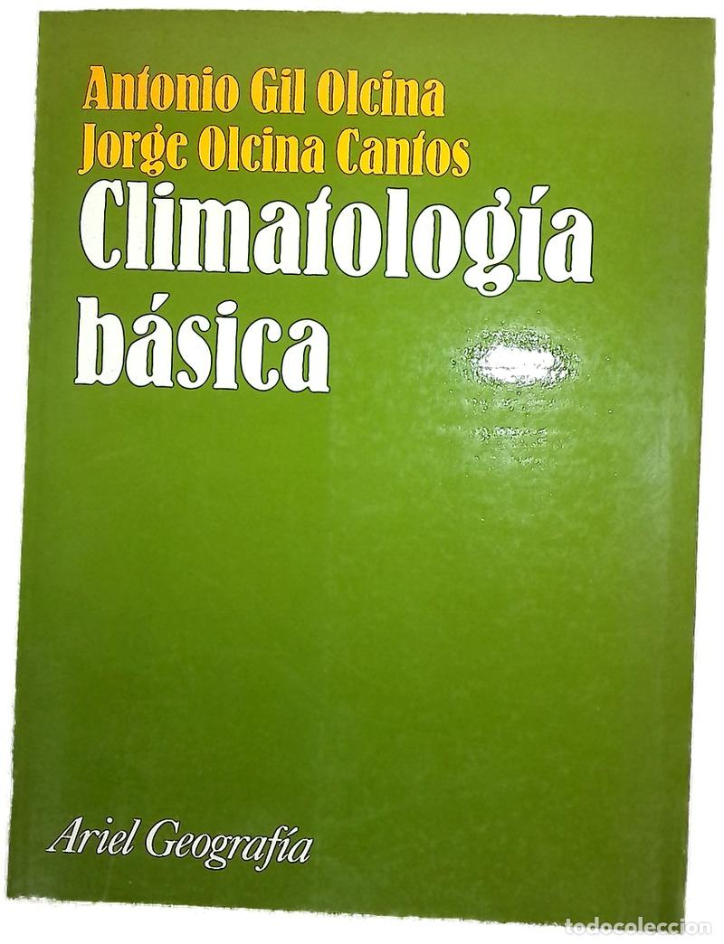 Libros: Climatologia Basica - Gil, Olcina, Antonio ; Olcina, Cantos, Jorge