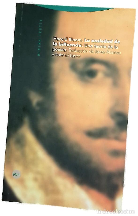 books: La ansiedad de la influencia una teor&iacute;a de la poes&iacute;a