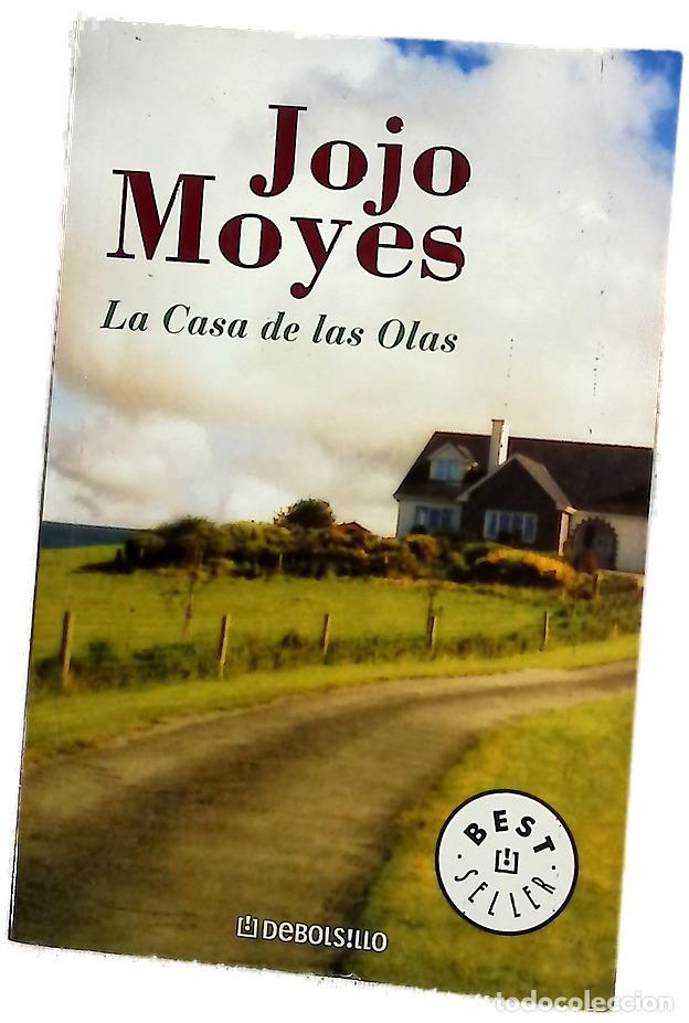Libros: La casa de las olas - Moyes, Jojo