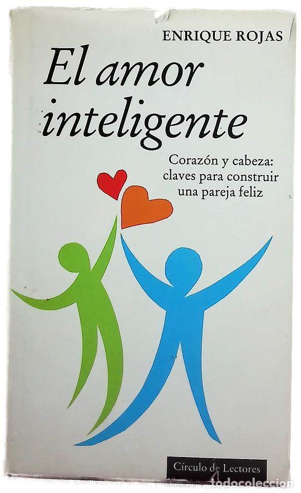 books: El amor inteligente coraz&oacute;n y cabeza: claves para construir una pareja feliz