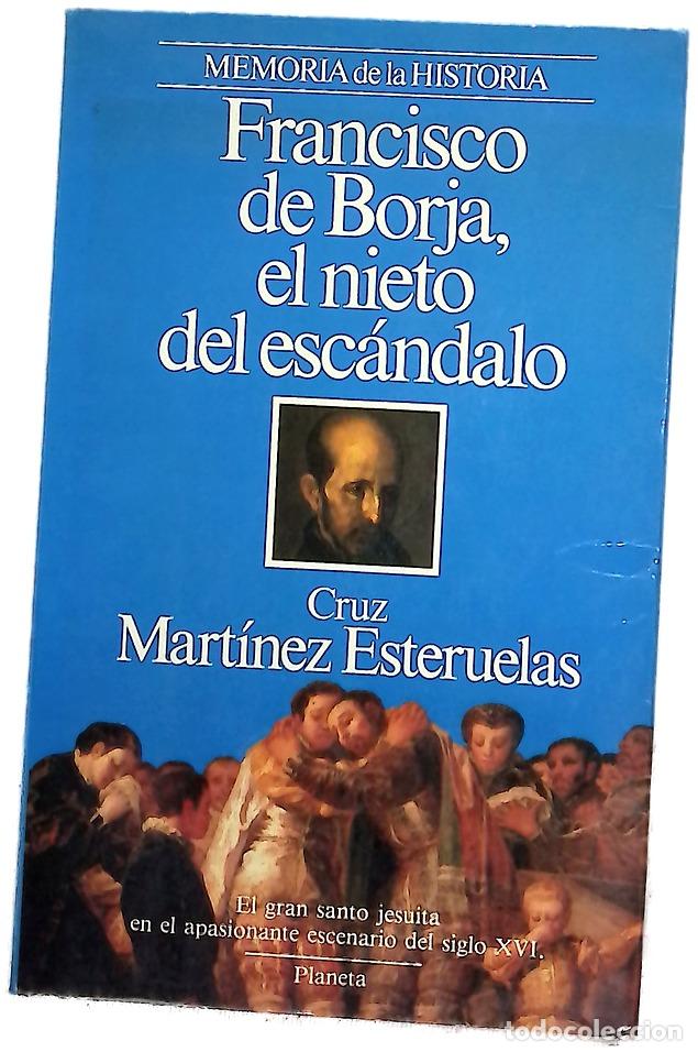 books: Francisco de Borja, el nieto del esc&aacute;ndalo