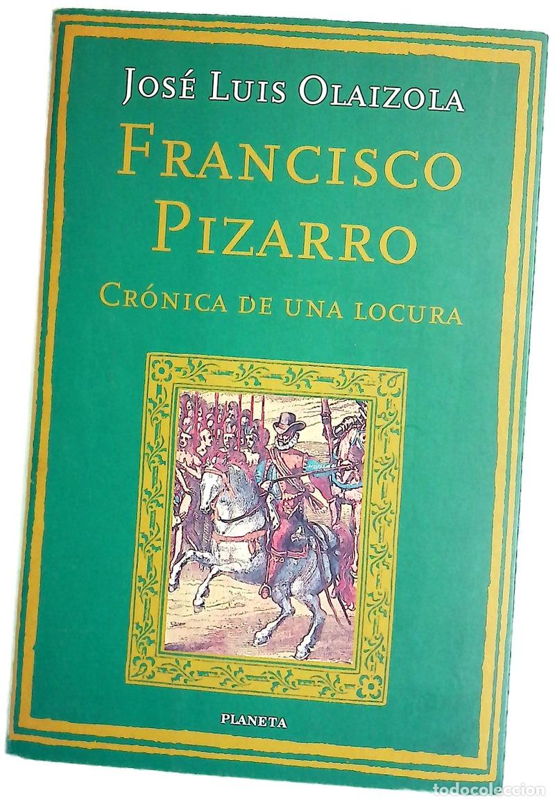 books: Francisco Pizarro cr&oacute;nica de una locura