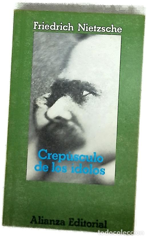 books: Crep&uacute;sculo de los &iacute;dolos o c&oacute;mo se filosofa con el martillo