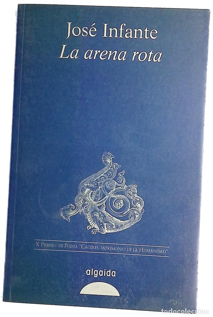 books: La arena rota - Infante, Jos&eacute;