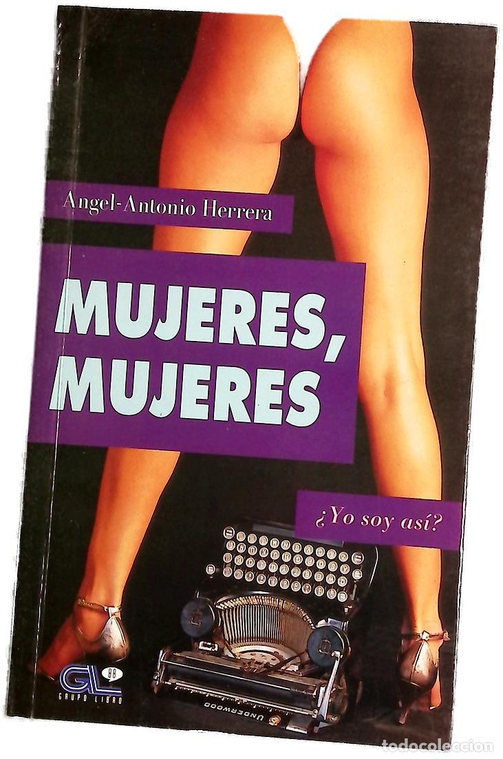 books: Mujeres, mujeres - Herrera, &Aacute;ngel-Antonio