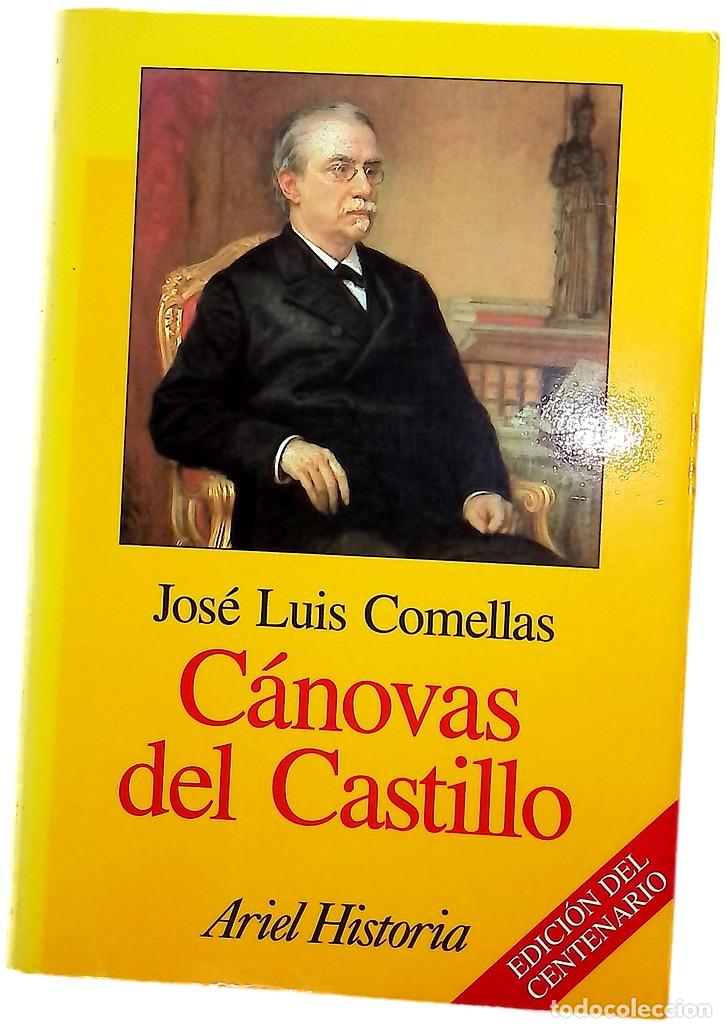 books: C&aacute;novas del Castillo - Comellas, Jos&eacute; Luis