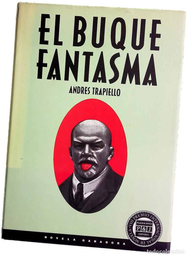 books: El buque fantasma - Trapiello, Andr&eacute;s