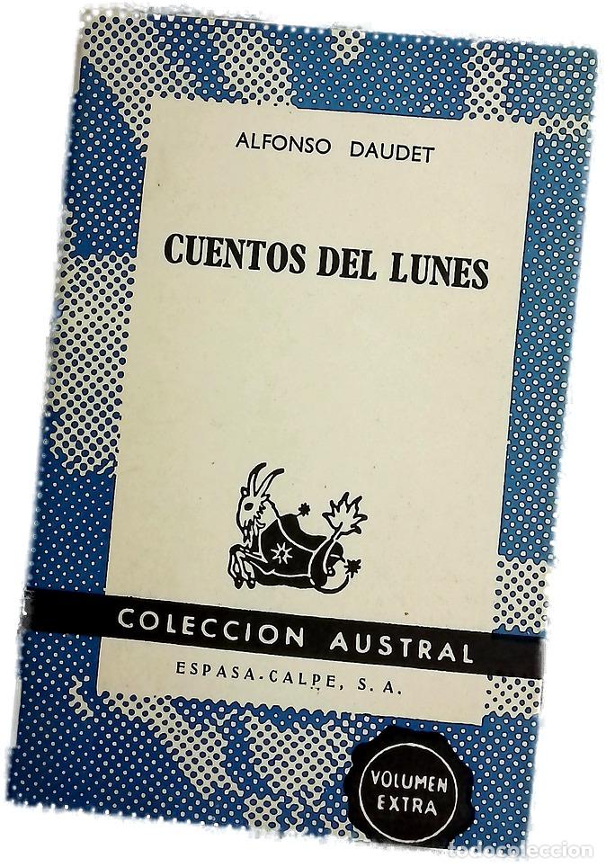 Livres: Cuentos del lunes - Daudet, Alphonse; Vela, Fernando