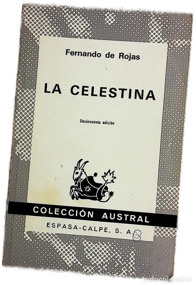 Livres: La Celestina - Rojas, Fernando de; Pi&ntilde;ero Ram&iacute;rez, Pedro M
