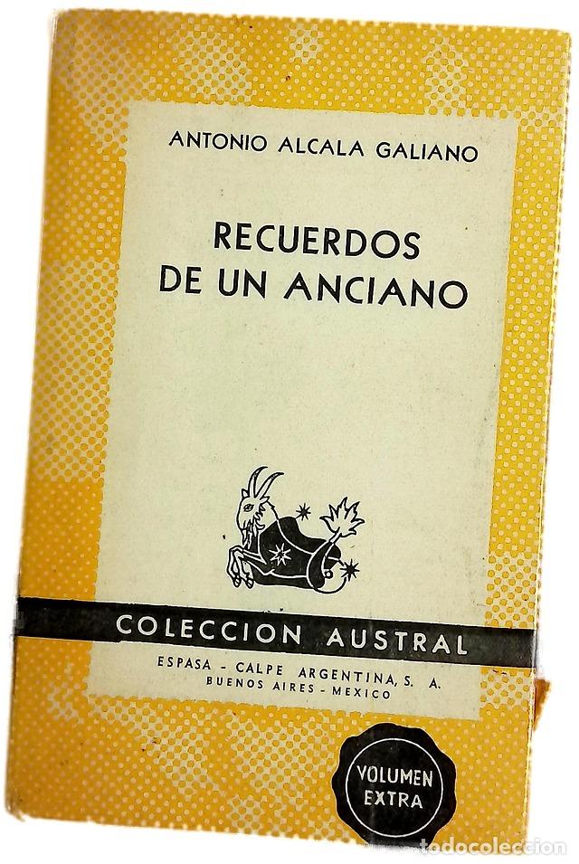 Livres: Recuerdos de un anciano - Alcala Galiano, Antonio