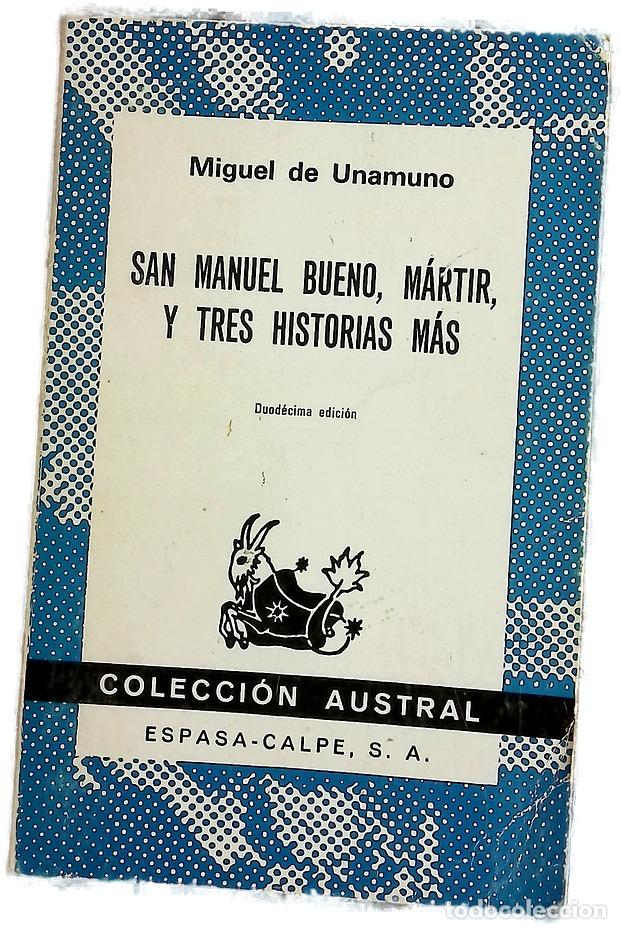 Livres: San Manuel Bueno, m&aacute;rtir, y tres historias m&aacute;s