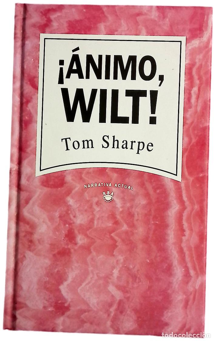 Livres: &iexcl;&Aacute;nimo, Wilt! - Sharpe, Tom; Mora Charles, Mar&iacute;a Sol de