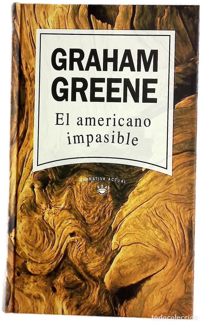 Livres: El americano impasible - Greene, Graham; Wilcock, J. Rodolfo