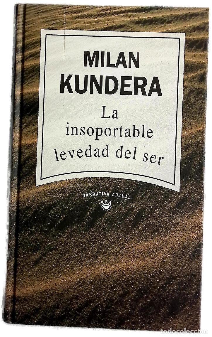 Livres: La insoportable levedad del ser