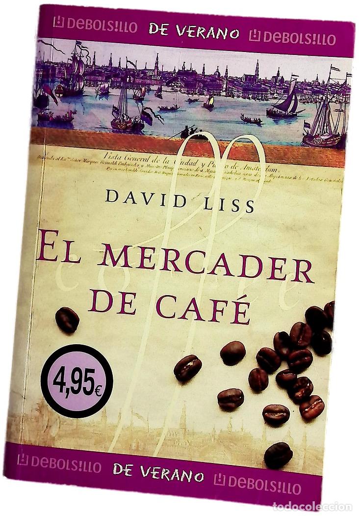 books: El mercader de caf&eacute; - Liss, David