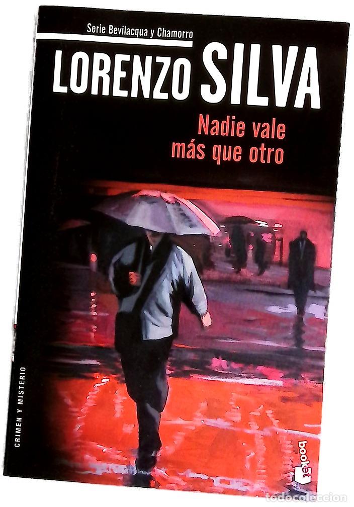books: Nadie vale m&aacute;s que otro - Lorenzo Silva