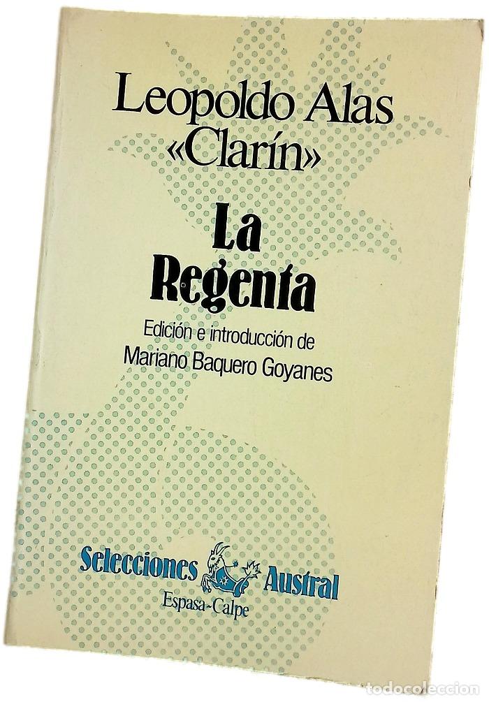 books: La Regenta - Alas, Leopoldo; Baquero Goyanes, Mariano