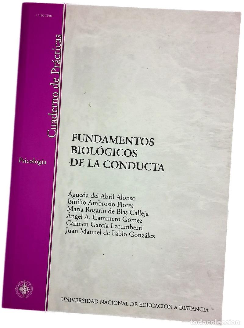 Libros: Fundamentos biol&oacute;gicos de la conducta