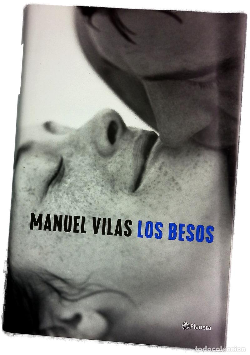 Libros: Los besos - Vilas, Manuel