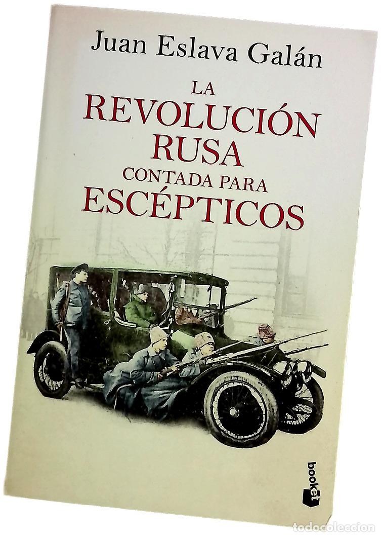 B&uuml;cher: La Revoluci&oacute;n Rusa contada para esc&eacute;pticos