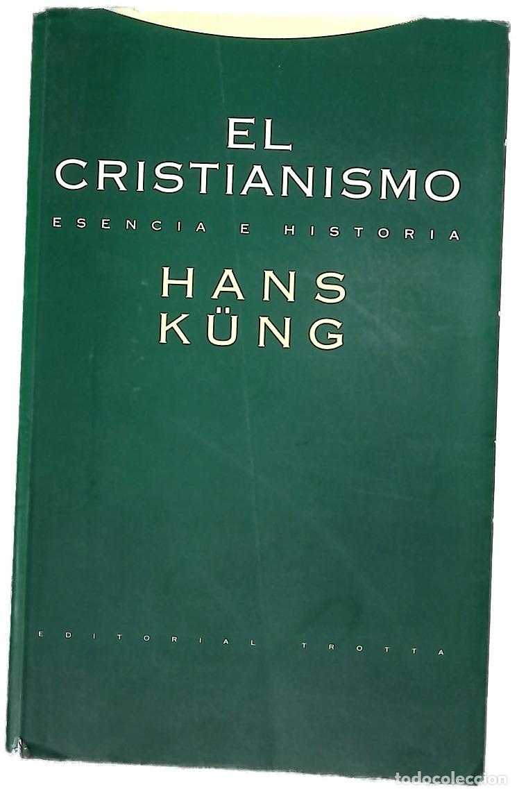 Libros: El cristianismo esencia e historia