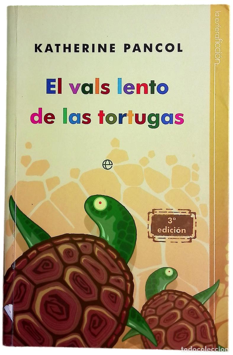 Libros: El vals lento de las tortugas