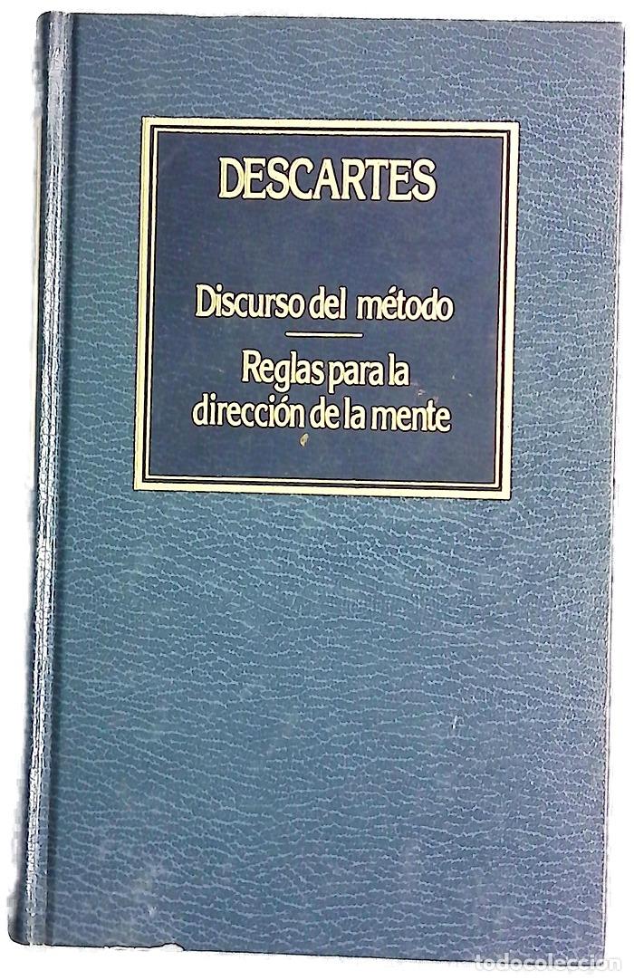 Libros: Discurso del m&eacute;todo Reglas para la direcci&oacute;n de la mente