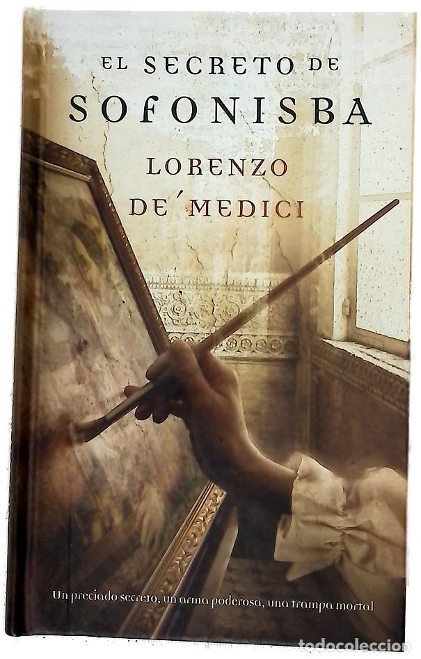 Libros: El secreto de Sofonisba - Medici, Lorenzo de'