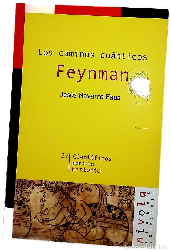Libros: Los caminos cu&aacute;nticos. FEYNMAN