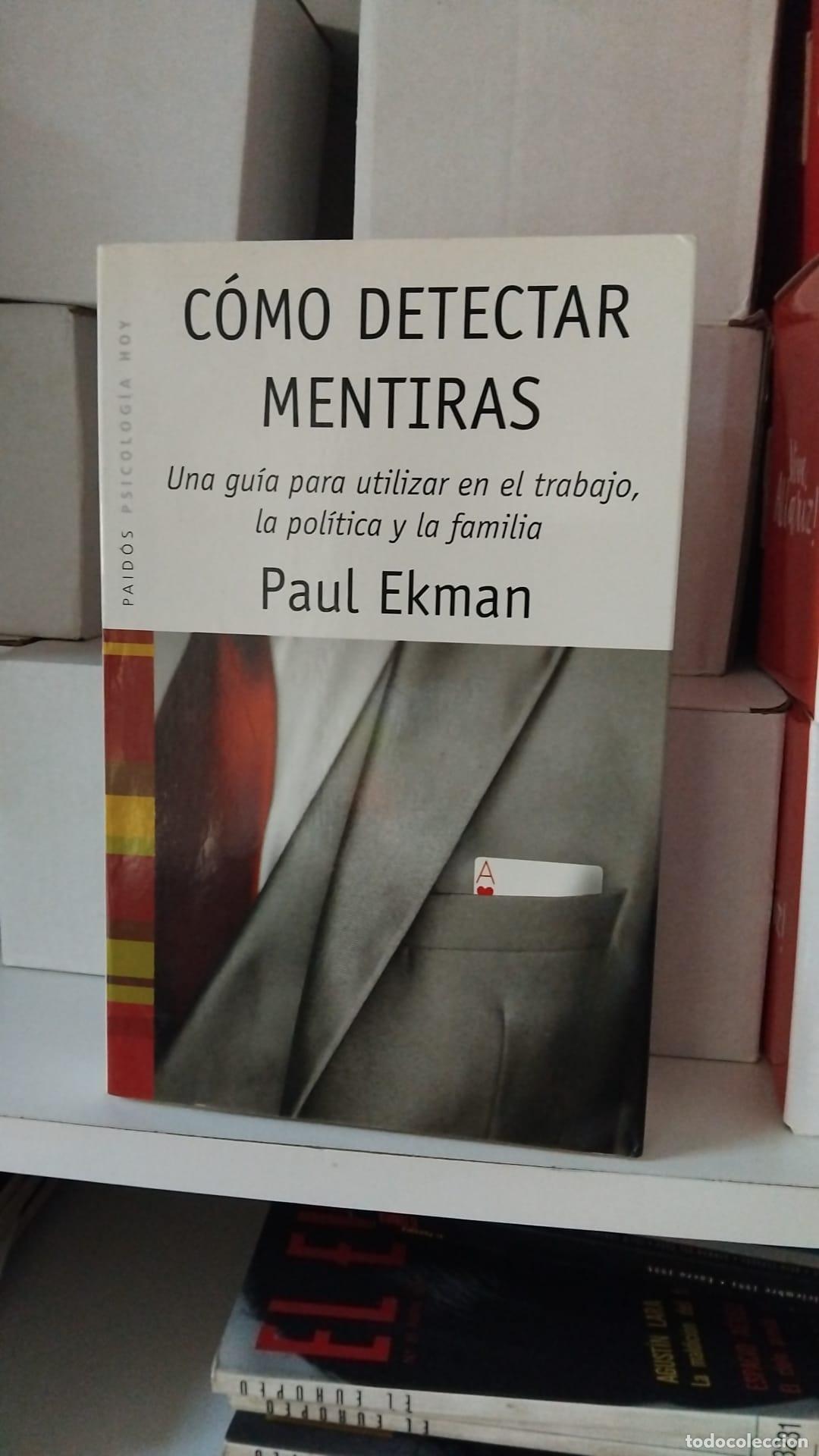 Libros: C&oacute;mo detectar mentiras - Paul Ekman