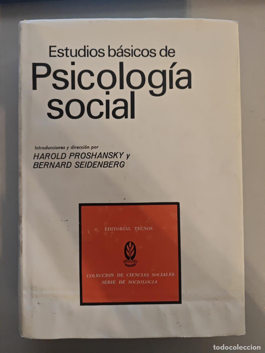 Libros: Estudios b&aacute;sicos de psicolog&iacute;a social. - Bernard Seidenberg Harold Proshansky. TDK703