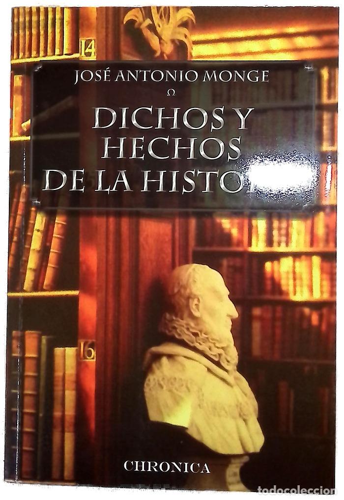 Libri di seconda mano: Dichos y hechos de la historia