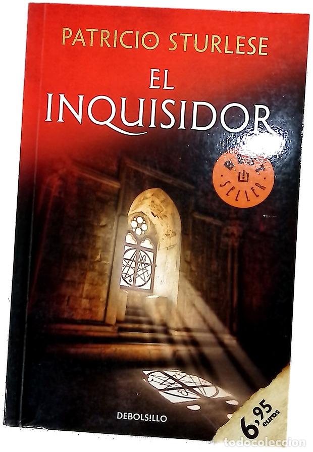 Libri di seconda mano: El inquisidor - Sturlese, Patricio