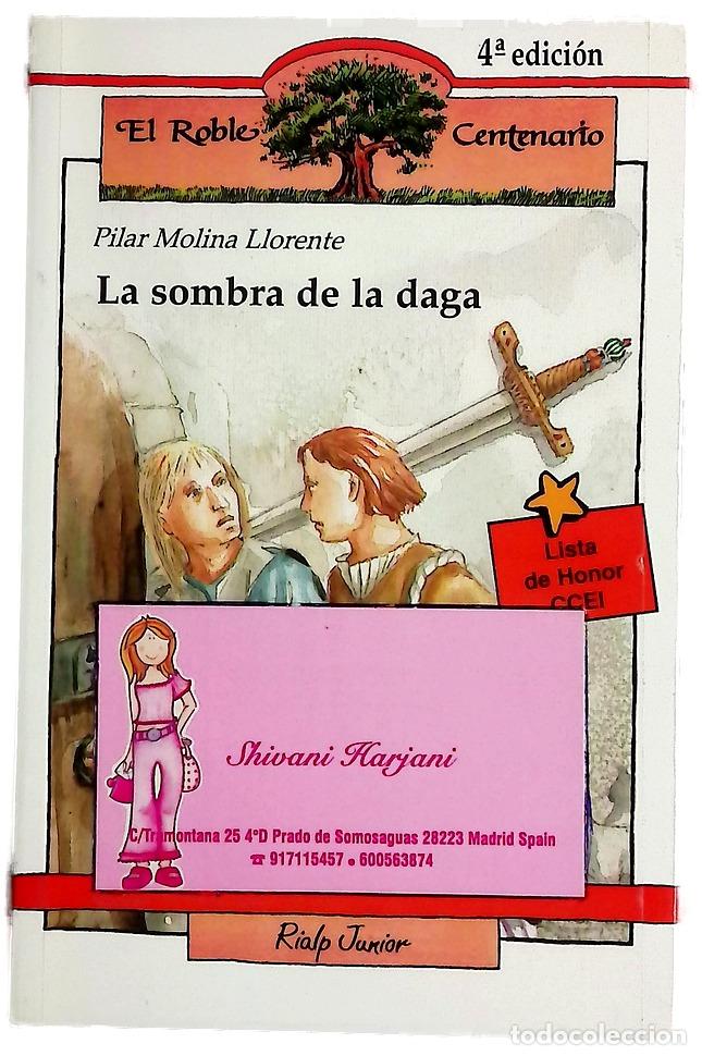 Libri di seconda mano: La sombra de la daga - Molina Llorente, Pilar