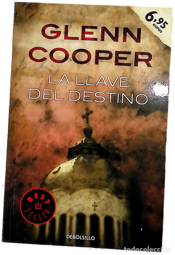 Libri di seconda mano: La llave del destino - Cooper, Glenn; Falc&oacute; Miramontes, Roberto