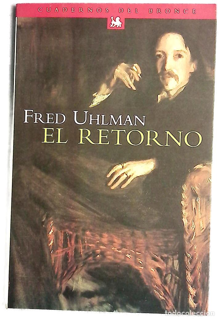 Libros: El retorno - Uhlman, Fred