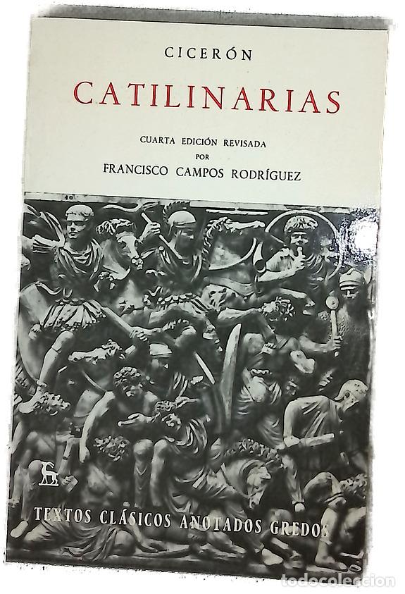 Libros: Catilinarias - Cicer&oacute;n, Marco Tulio; Campos Rodr&iacute;guez, Francisco