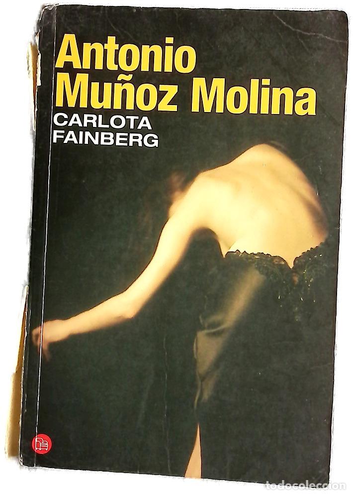 Libros: Carlota Fainberg - Mu&ntilde;oz Molina, Antonio