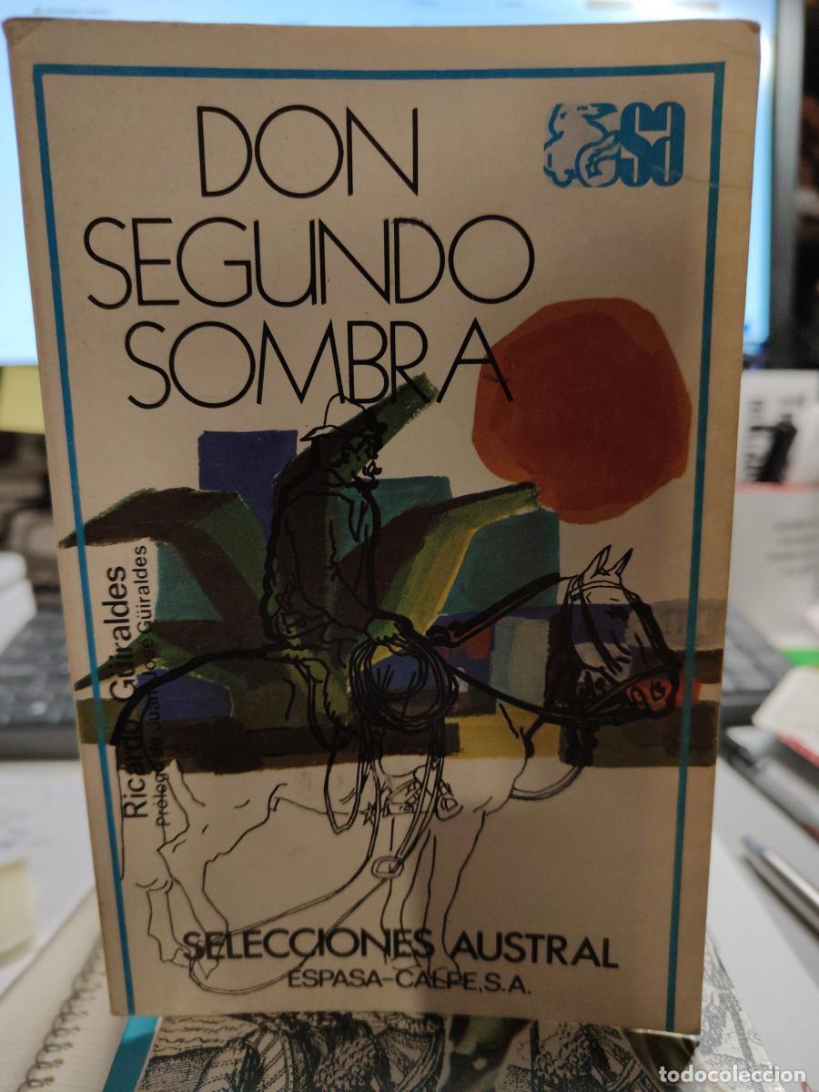 B&uuml;cher: DON SEGUNDO SOMBRA. - .TDK143 - GUIRALDES, RICARDO